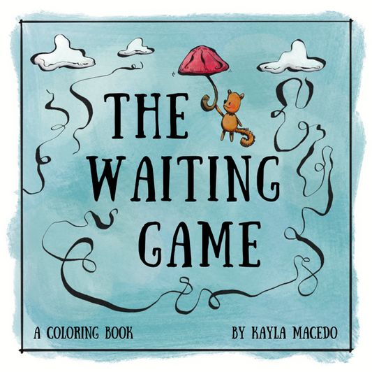 The Waiting Game